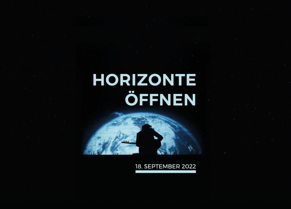 Hintergrund »Horizonte öffnen« — 18. September 2022